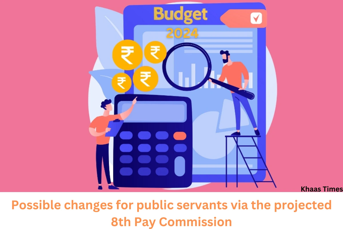 Budget 2024 Expectations Insights on the 8th Pay Commission for